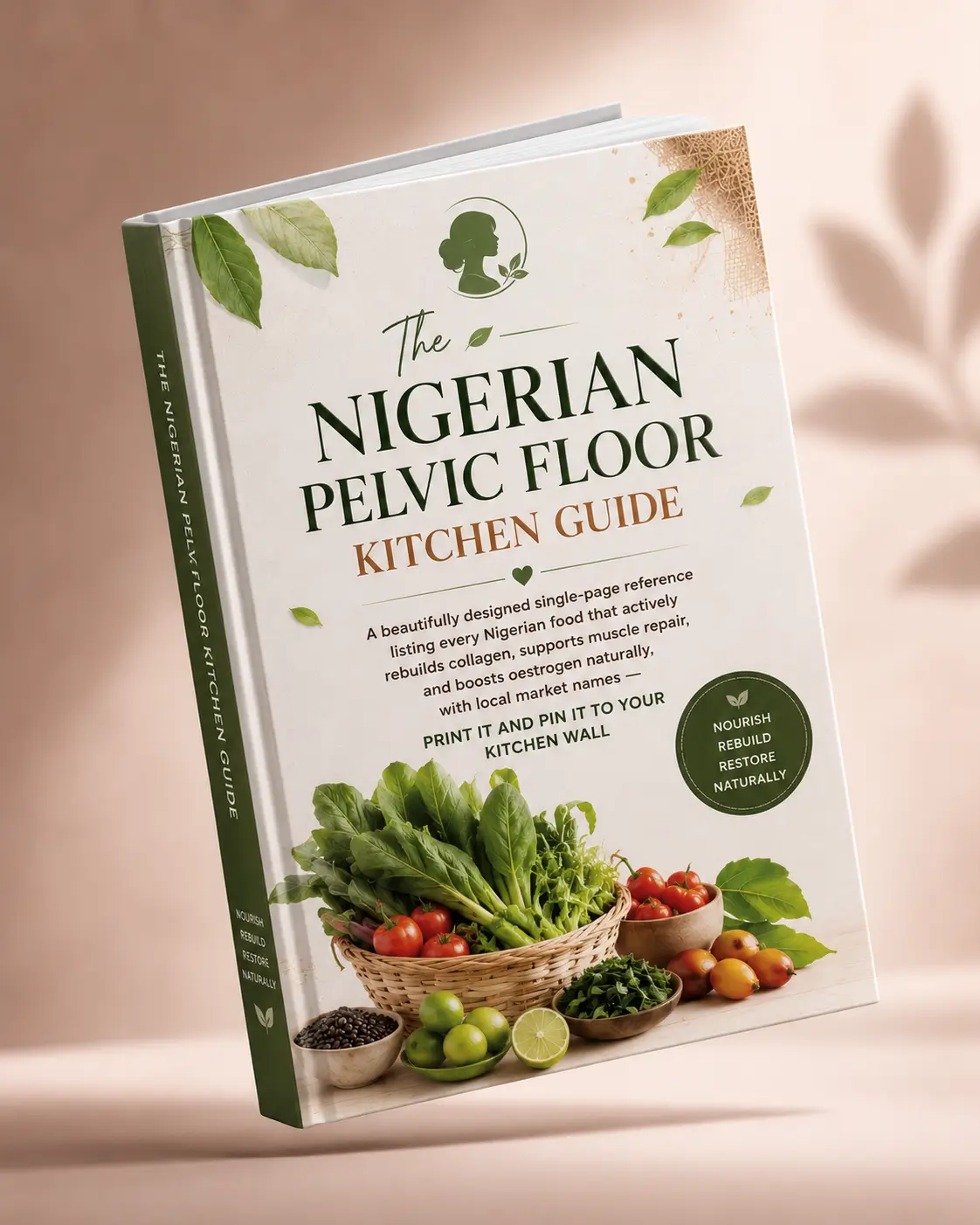 Bonus 2: Nigerian Pelvic Floor Kitchen Guide